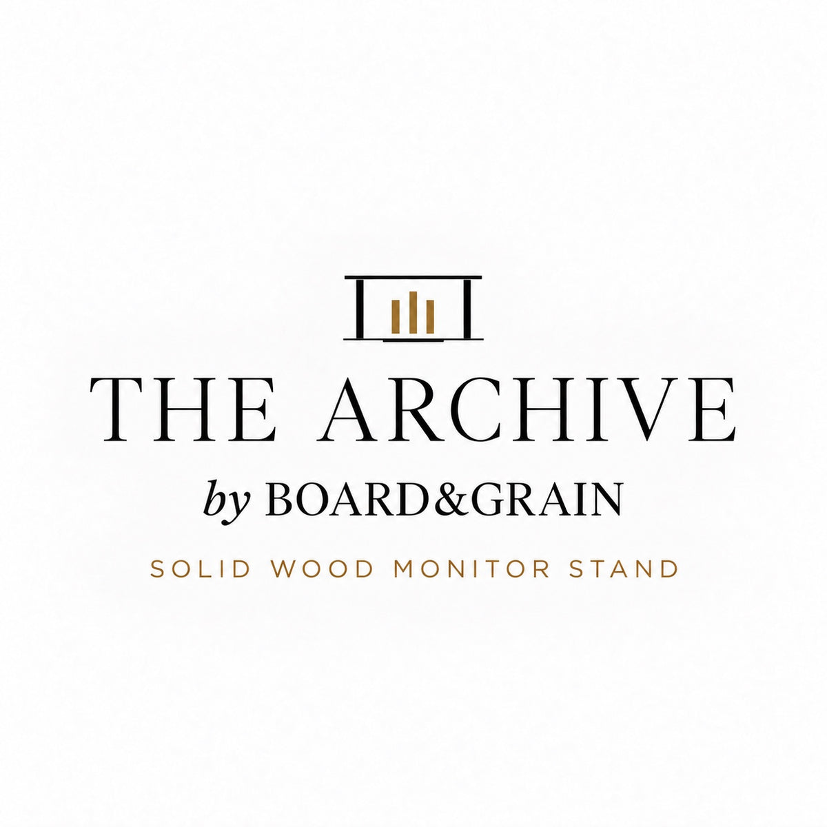 The Archive by Board and Grain — solid wood monitor stand
